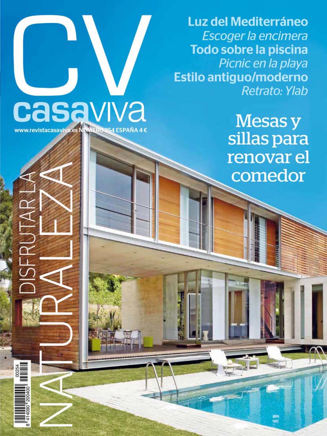 Casa Viva NÂº 254 July 2018 Vilablanch Estudio De Arquitectura Interior Situado En Barcelona Proyectos De Restauracion Llave En Mano Y Para Promotoras